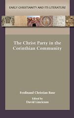 The Christ Party in the Corinthian Community 