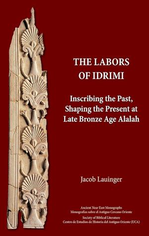 The Labors of Idrimi