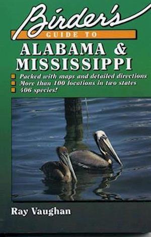 Birder's Guide to Alabama and Mississippi