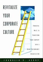 Revitalize Your Corporate Culture