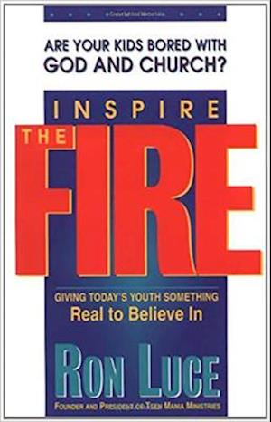 Inspire the Fire