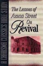 Lessons of Azusa Street on Revival