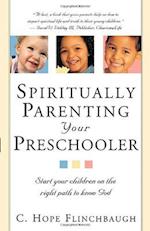 Spiritually Parenting Your Presch.