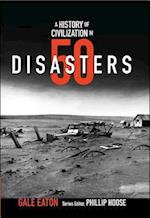 A History of Civilization in 50 Disasters