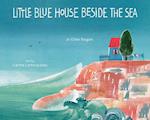 Little Blue House Beside the Sea