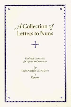 A Collection of Letters to Nuns