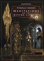 Meditations on the Divine Liturgy