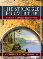 The Struggle for Virtue