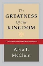 The Greatness of the Kingdom