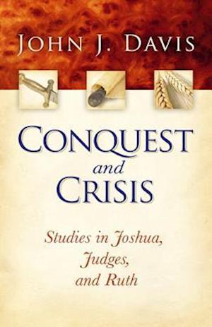 Conquest and Crisis