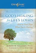God's Healing for Life's Losses