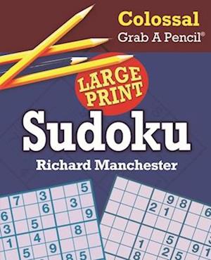 Colossal Grab a Pencil Large Print Sudoku