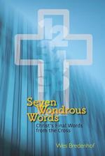 Seven Wondrous Words