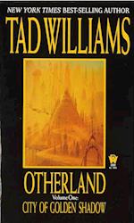 Otherland 1. City of Golden Shadows