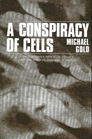 A Conspiracy of Cells