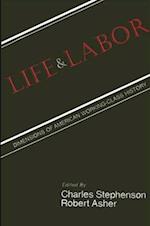 Life and Labor