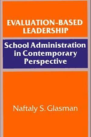 Evaluation-Based Leadership