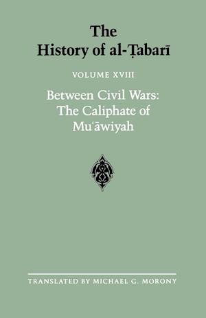 The History of al-Tabari Vol. 18