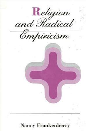 Religion and Radical Empiricism