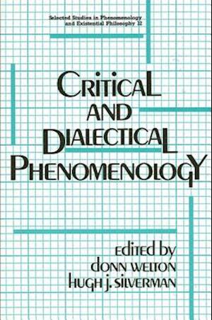 Critical and Dialectical Phenomenology