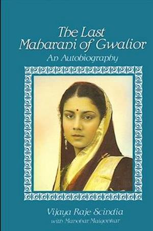 The Last Maharani of Gwalior