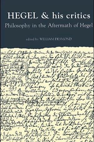 Hegel and His Critics