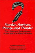 Murder, Mayhem, Pillage, and Plunder