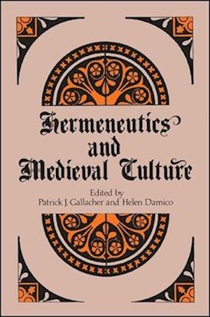 Hermeneutics and Medieval Culture