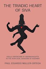 Triadic Heart of Siva, The