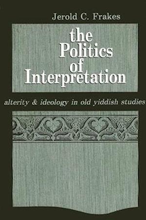 The Politics of Interpretation