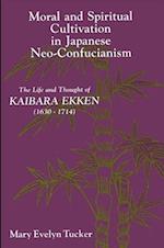 Moral and Spiritual Cultivation in Japanese Neo-Confucianism