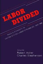 Labor Divided