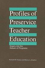 Profiles of Preservice Teacher Education
