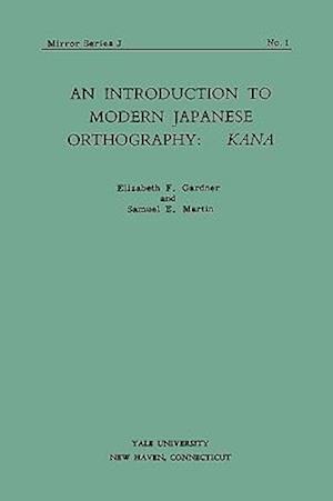 An Introduction to Modern Japanese Orthography