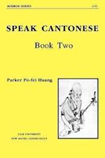 Speak Cantonese, Book Two