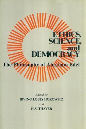 Ethics, Science, and Democracy