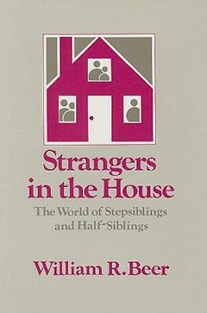 Strangers in the House