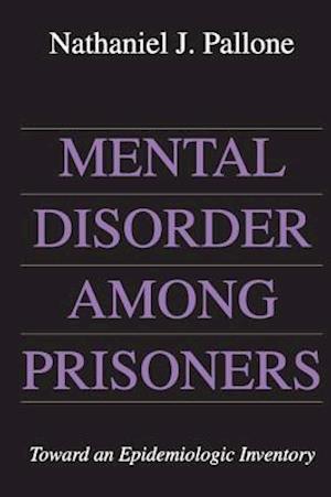 Mental Disorder Among Prisoners
