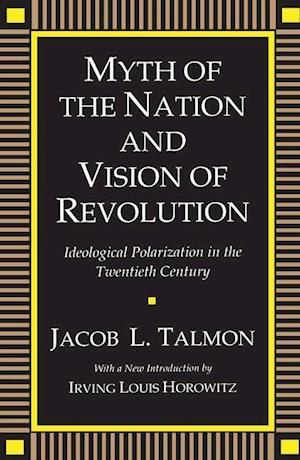 Myth of the Nation and Vision of Revolution