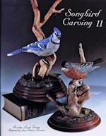 Songbird Carving II