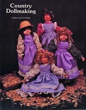 Wolfe, T: Country Dollmaking