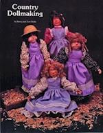 Wolfe, T: Country Dollmaking