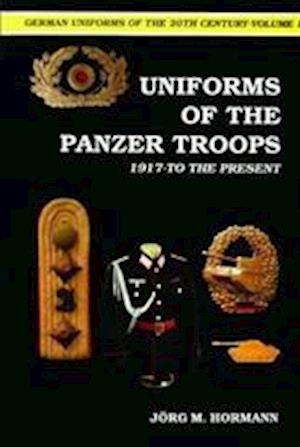 Uniforms of the Panzer Troops