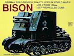 German Self-Prelled Artillery in WWII - Bison: Bison