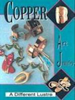 Copper Art Jewelry