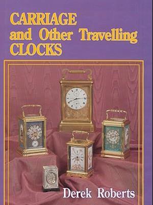 Carriage and Other Traveling Clocks