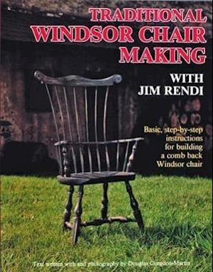 Traditional Windsor Chair Making