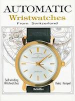 Automatic Wristwatches from Switzerland