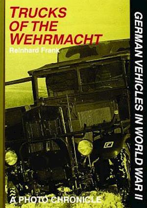 Trucks of the Wehrmacht