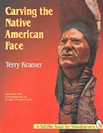 Carving the Native American Face